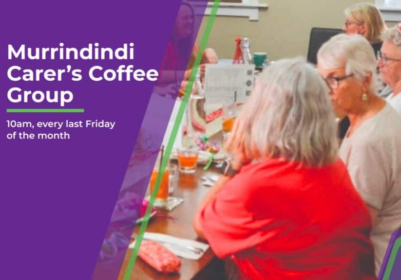 Murrindindi Carers Coffee Group Murrindindi Carers Coffee Group
